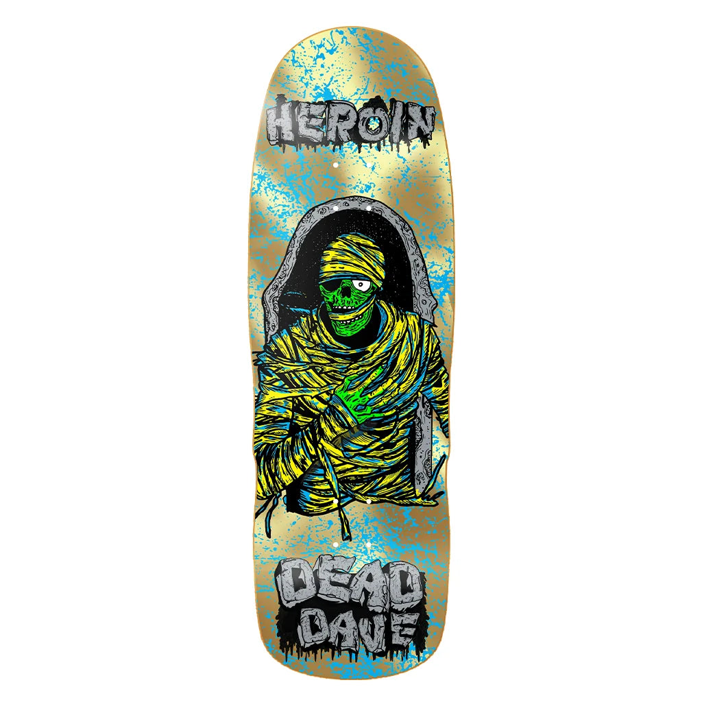 Heroin Dead Dave Mummy Deck - 10.1"