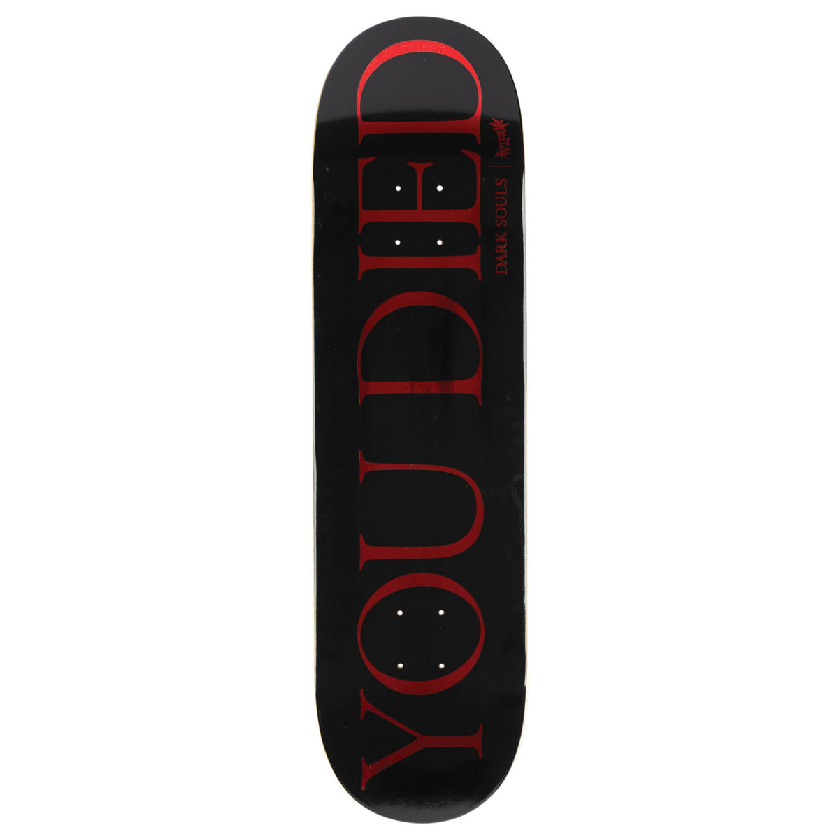 Welcome x Dark Souls You Died on Popsicle deck
