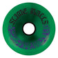 Slime Balls Mega Balls 78a Green Wheels - 80mm
